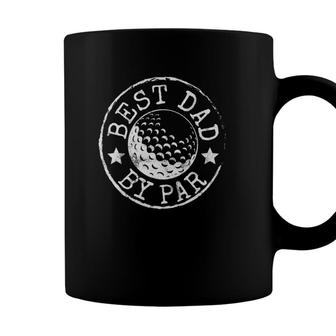 Mens Best Dad By Par Fathers Day Golf Lover Gift Papa Golfer Coffee Mug - Seseable