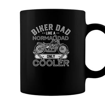 Mens Biker Dad Like Normal Only Cooler Motorcycle Fathers Day Coffee Mug - Seseable