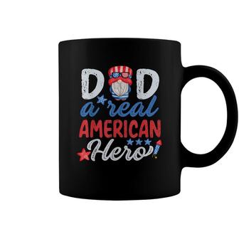 Mens Dad A Real American Hero 4Th Of July Patriotic Fathers Day Coffee Mug - Seseable