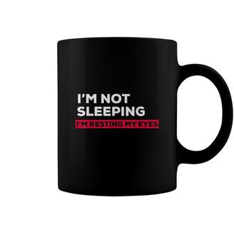 Mens Dad Joke Gifts Daughter Im Not Sleeping Im Resting My Eyes Coffee Mug - Seseable