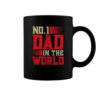 Mens Fathers Day Best Dad Ever Number One Dad In The World Coffee Mug - Seseable