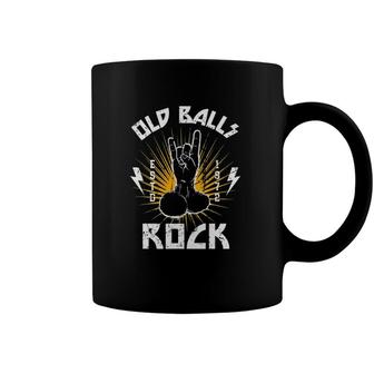 Mens Funny Old Balls Rock Mens 50Th Birthday For Old Guys Rock Coffee Mug | Mazezy