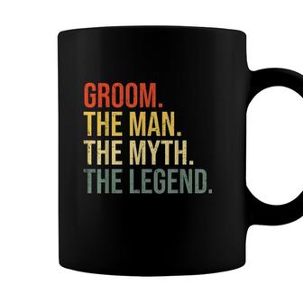 Mens Groom The Man The Myth The Legend Bachelor Party Engagement Coffee Mug - Seseable