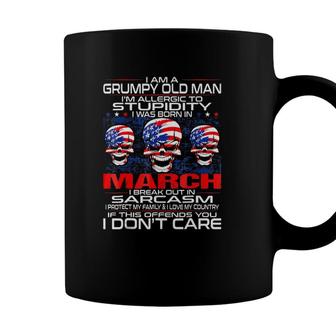 Mens Grumpy Old Man Allergic To Stupidity Born In March Coffee Mug - Seseable