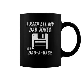 Mens I Keep All My Dad Jokes In A Dad A Base Funny Fathers Day Coffee Mug - Seseable
