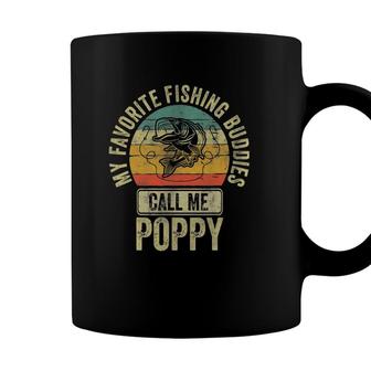 Mens My Favorite Fishing Buddies Call Me Poppy Fisherman Coffee Mug - Seseable