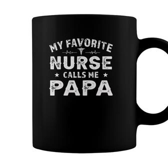 Mens My Favorite Nurse Calls Me Papa Fathers Day Gift Coffee Mug - Seseable