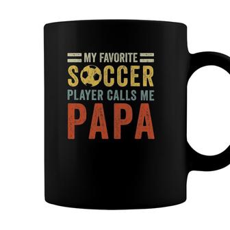 Mens My Favorite Soccer Player Calls Me Papa Vintage Dad Father Coffee Mug - Seseable