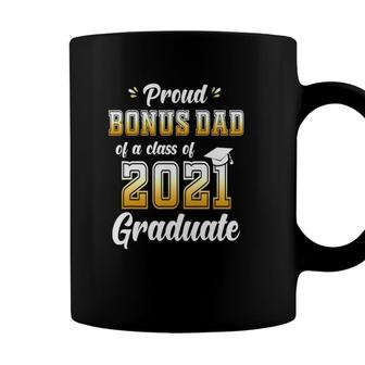 Mens Proud Bonus Dad Of A Class Of 2021 Graduate Bonus Dad Senior Coffee Mug - Seseable