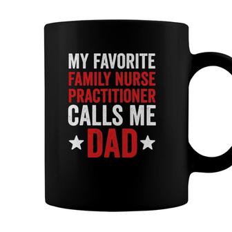 Mens Proud Dad Of A Family Nurse Practitioner Daughter Father Tee Coffee Mug - Seseable