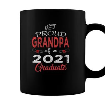 Mens Proud Grandpa Of A Class Of 2021 Graduate Senior 21 For Men Coffee Mug - Seseable