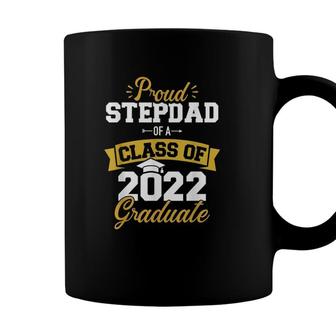 Mens Proud Stepdad Of A Class Of 2022 Graduate Senior Graduation Coffee Mug | Seseable UK
