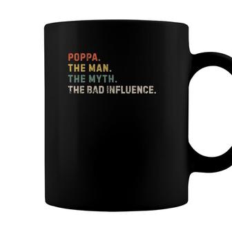 Mens The Man The Myth Bad Influence Poppa Xmas Fathers Day Gift Coffee Mug - Seseable