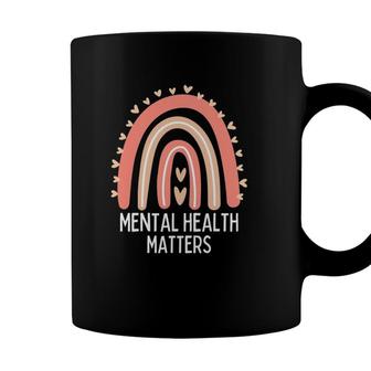 Mental Health Matters Mental Health Awareness Rainbow Coffee Mug - Seseable