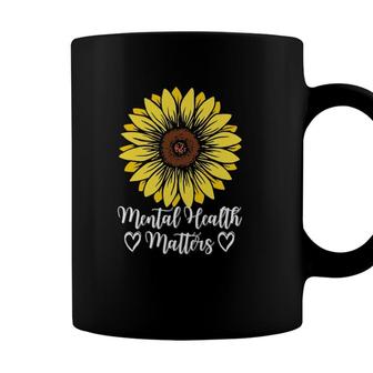 Mental Health Matters Sunflower Mental Health Awareness Coffee Mug - Seseable