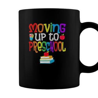 Moving Up To Preschool Teacher Student Graduation Coffee Mug - Seseable