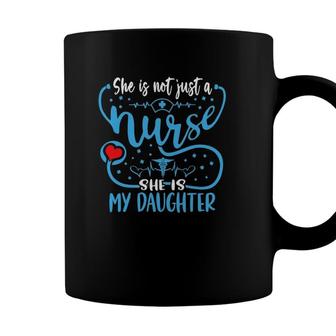 My Daughter Is A Nurse Proud Nurses Mom Dad Rn Lpn Family Coffee Mug - Seseable