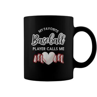 My Favorite Baseball Player Calls Me Mom Heart Baseball Coffee Mug - Seseable