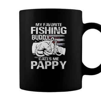 My Favorite Fishing Buddy Calls Me Pappy Coffee Mug - Seseable