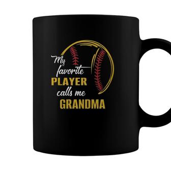 My Favorite Player Calls Me Grandma Baseball Softball Coffee Mug - Seseable