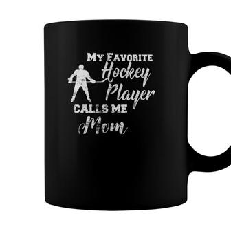 My Favorite Player Calls Mom Hockey Mom Coffee Mug - Seseable