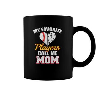 My Favorite Players Call Me Mom Baseball Volleyball Mom Coffee Mug | Mazezy
