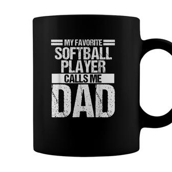 My Favorite Softball Player Calls Me Dad Fathers Day Gift Coffee Mug - Seseable