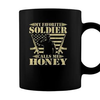 My Favorite Soldier Calls Me Honey Proud Military Wife Gifts Coffee Mug - Seseable