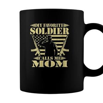 My Favorite Soldier Calls Me Mom - Proud Military Mom Gifts Coffee Mug - Seseable