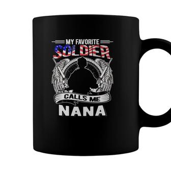 My Favorite Soldier Calls Me Nana - Proud Army Grandma Gift Coffee Mug - Seseable