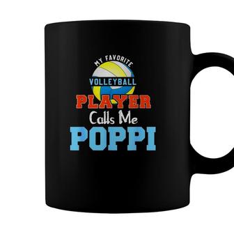 My Favorite Volleyball Player Calls Me Poppi Coffee Mug - Seseable