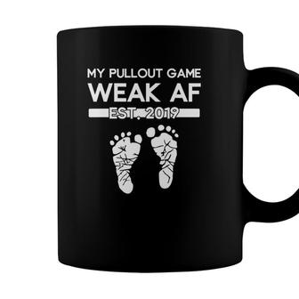 My Pullout Game Weak Af New Expecting Dad Funny Fathers Day Coffee Mug - Seseable