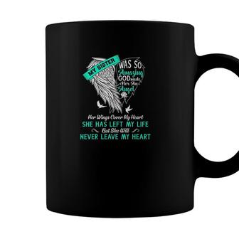 My Sister Was So Amazing God Made Her An Angel Her Wings Cover My Heart Coffee Mug - Seseable