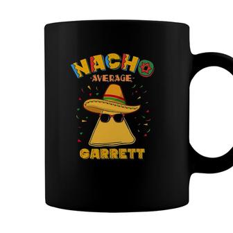 Nacho Average Garrett Personalized Name Cinco De Mayo Coffee Mug - Seseable