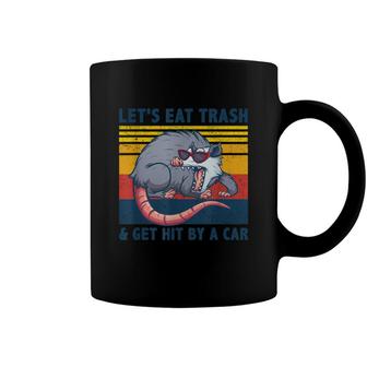 Opossum Lets Eat Trash And Get Hit By A Car Opossum Coffee Mug - Seseable