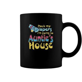 Pack My Diapers Im Going To Aunties House Baby Toddler Coffee Mug | Mazezy