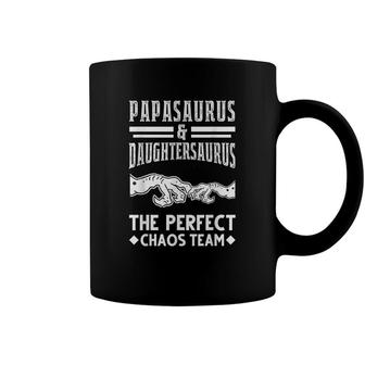 Papasaurus And Daughtersaurus Chaos Team Family Coffee Mug - Seseable