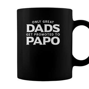 Papo Gift Only Great Dads Get Promoted To Papo Coffee Mug - Seseable