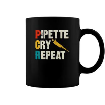 Pipette Cry Repeat Pcr Dna Lab Technician Coffee Mug | Mazezy