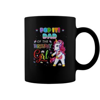Pop It Dad Of The Birthday Girl Fidget Family Matching Coffee Mug | Seseable CA