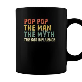 Pop-Pop The Man Myth Bad Influence Vintage Gift Christmas Coffee Mug - Seseable