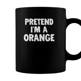 Pretend Im A Orange Funny Halloween Costume Humor Coffee Mug - Seseable