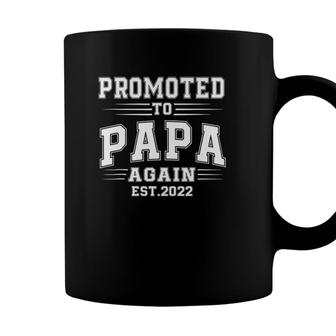 Promoted To Papa Again 2022 Dad Again Fathers Day Coffee Mug - Seseable