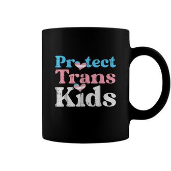 Protect Trans Kids Transgender Pride Flag Lgbt Month Coffee Mug - Seseable