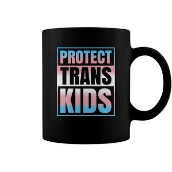 Protect Trans Kids Transgender Pronouns Matter Lgbtq Gender Coffee Mug - Seseable