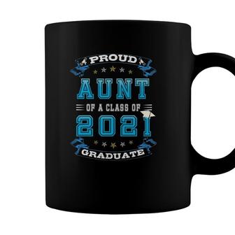 Proud Aunt Of A Class Of 2021 Graduate Senior Graduation Coffee Mug - Seseable
