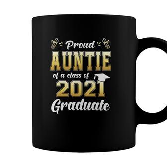 Proud Auntie Of A Class Of 2021 Graduate Senior 2021 Coffee Mug - Seseable