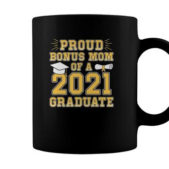 Proud Bonus Mom Of A 2021 Graduate School Graduation Party Coffee Mug - Seseable