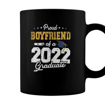 Proud Boyfriend Of A Class Of 2022 Graduate Senior 22 Ver2 Coffee Mug - Seseable