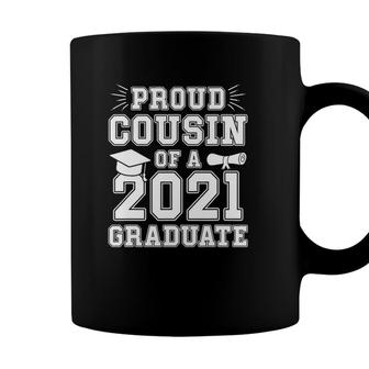 Proud Cousin Of A 2021 Graduate School Graduation Senior Coffee Mug - Seseable